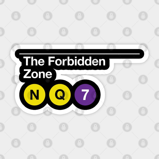 The Forbidden Zone Sticker by DesignWise